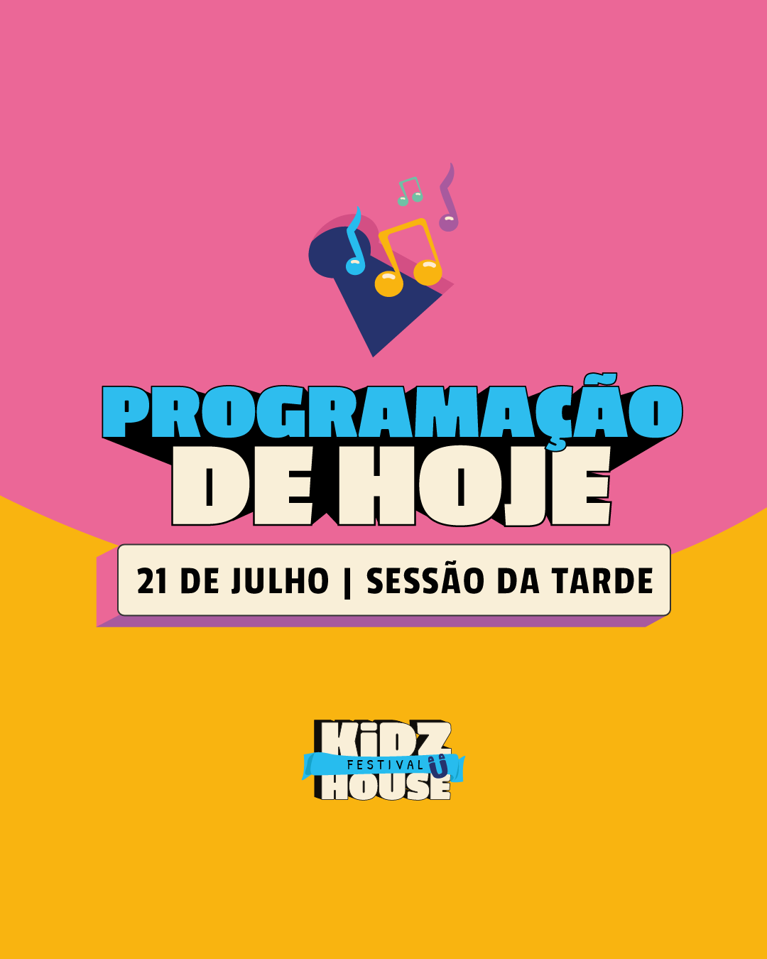 Peça do projeto Kidz House Festival 1